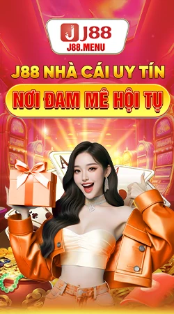 J88 nhà cái uy tín, đam mê hội tụ