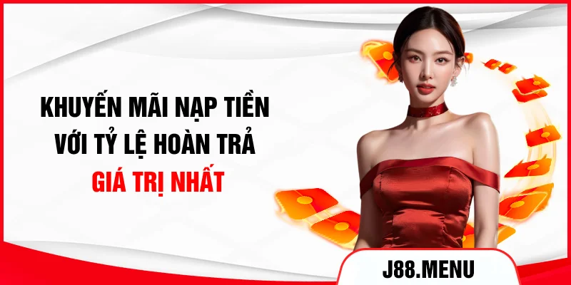 Khuyến mãi nạp tiền với tỷ lệ hoàn trả giá trị nhất