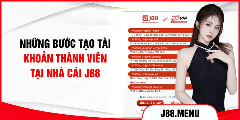Những bước tạo tài khoản thành viên tại nhà cái J88