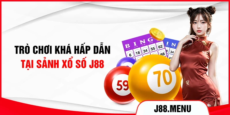 Trò chơi khá hấp dẫn tại sảnh xổ số J88