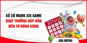 Xổ Số Mark Six - Game Quay Thưởng Hấp Dẫn Đến Từ Hồng Kông